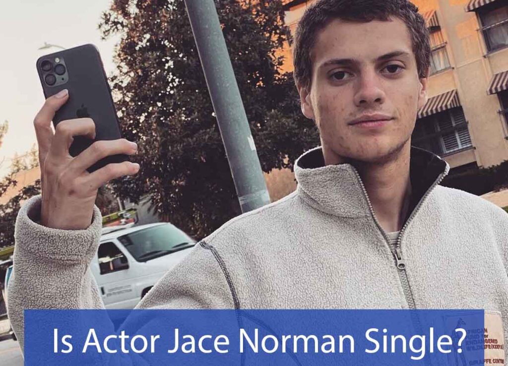 Actor Jace Norman Past Relationships