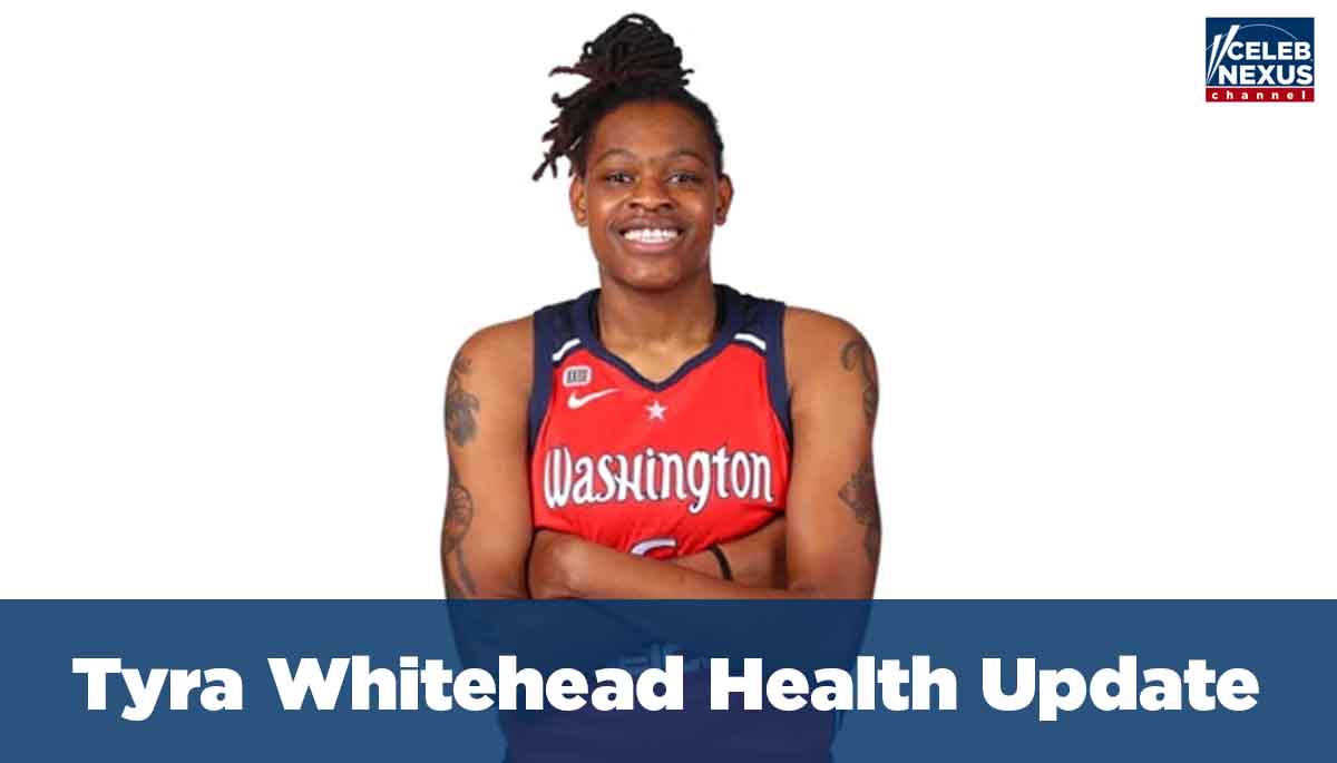 Tyra Whitehead Health Update